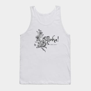 Aloha with Hawaiian hibiscus Tank Top